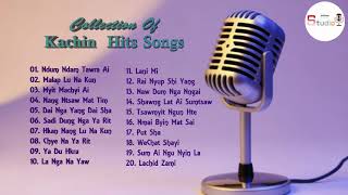 Kachin Top Hits Songs