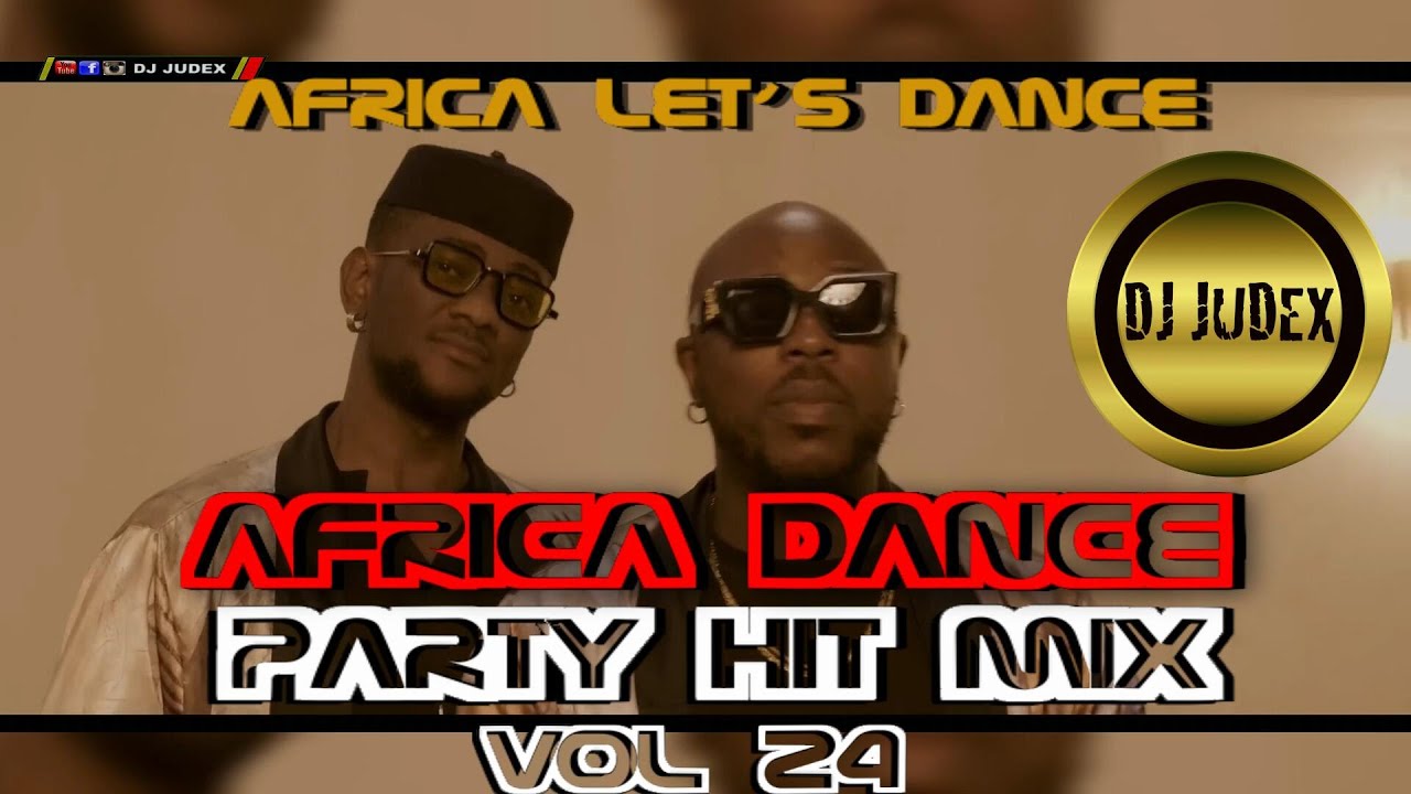 AFRICA DANCE MIX 2023   DJ JUDEX  AFRO MBOKALISATION  TOOFAN  NDOMBOLO  COUPE DECALE  AFROBEATS