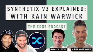 Synthetix V3 Explained with Kain Warwick