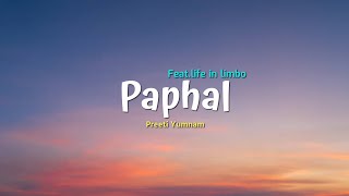 PAPHAL LYRICS - LIFE IN LIMBO  || Preeti_yumnam ||