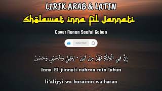 LIRIK SHOLAWAT INNA FIL JANNATI ARAB\u0026LATIN❗ RONAN SAEFUL GOBAN