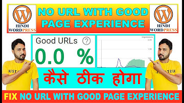 no urls with a good page experience on mobile google search console page experience