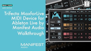 Explore Trifecta by Manifest Audio – Generative MIDI Sequencing in Max for Live