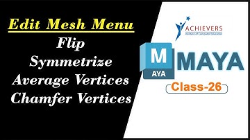 Autodesk Maya Edit Mesh Menu- Flip, Symmetrize, Average Vertices, And Chamfer Vertices