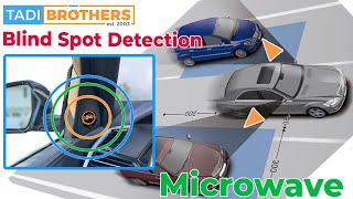 NEW 2023 Microwave Blind Spot System By TadiBrothers