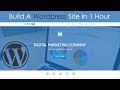 Build a Wordpress Website In 1 Hour