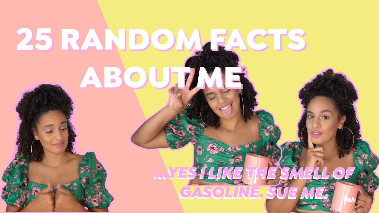GET TO KNOW ME TAG | 25 random facts about me - YouTube