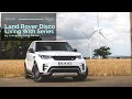 LIVING WITH A LAND ROVER DISCOVERY HSE LUXURY