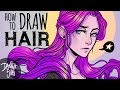 How to Draw Hair Tutorial ♦ Breaking Down Shapes + Adding Details