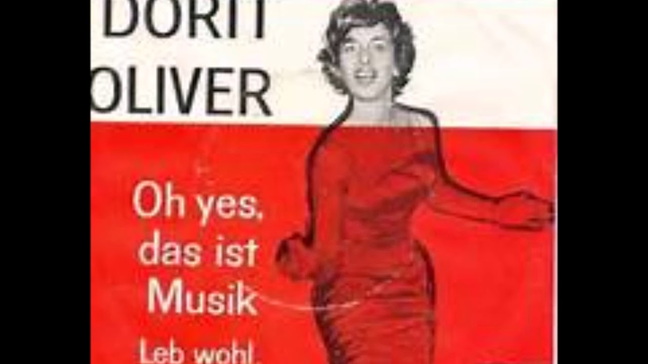 Oh Yes, Das Ist Musik Dorit Oliver 1959 YouTube Oh Yes, Das Ist Musik Dorit Oliver 1959 YouTube