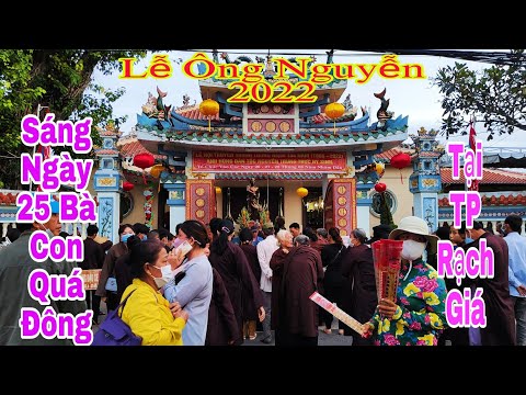 Video Lễ Ông Nguyễn Trung Trực 2022 Tại Rạch Giá-Kiên... - youtube