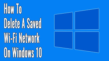How to Delete a Saved Wi-Fi Network on Windows 10