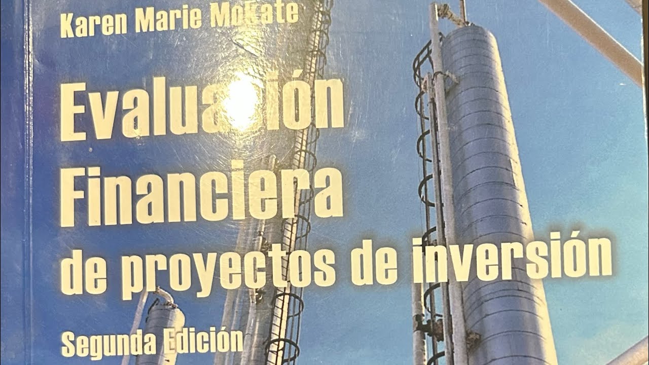 Evaluación Financiera De Proyectos De Karen Marie Mokate