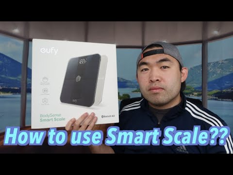 voksenalderen usund Polering Eufy BodySense Smart Scale!! Worth it? - YouTube