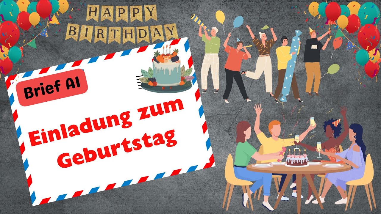 Brief Einladung Zum Geburtstag