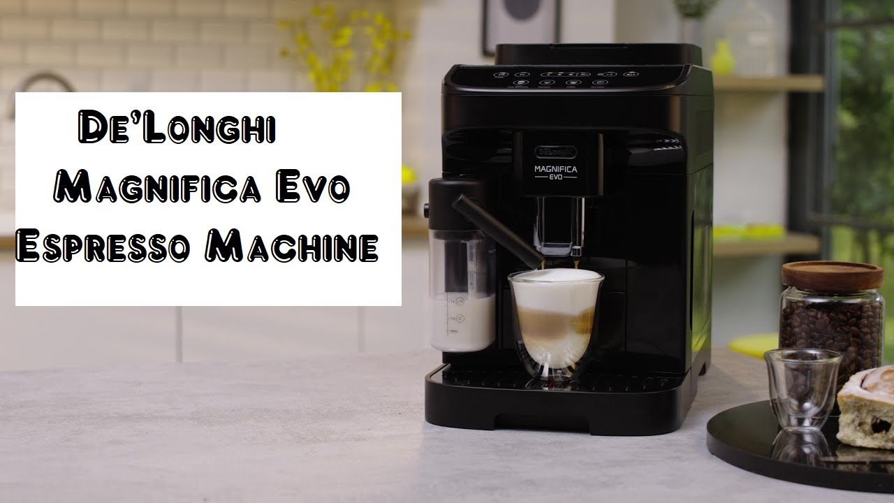  De'Longhi Magnifica Evo, Fully Automatic Machine Bean