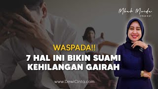 Ini 7 Hal yang Buat Suami Kehilangan Gairah pada Istri! | Pak & Bu Jarot