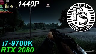 Post Scriptum (Squad 44) RTX 2080 & 9700K@4.6GHz - Max Settings 1440P