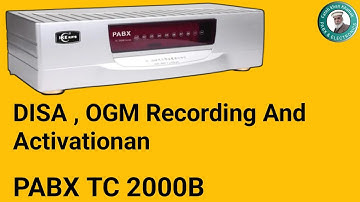 OGM | DISA Recording & activation | PABX TC-2000B