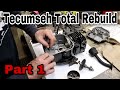 (Part 1) Tecumseh Small Engine Total Rebuild - with Taryl