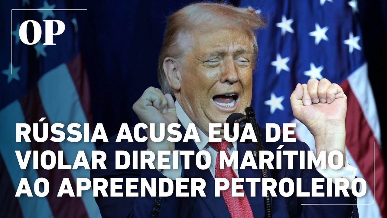 Rússia reage à apreensão de petroleiro pelos EUA: “Violação do direito internacional”