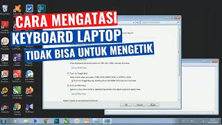 Cara Mengatasi Keyboard Laptop Yang Tidak Berfungsi Untuk Mengetik