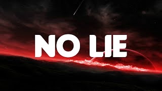 Sean Paul - No Lie (Lyrics) ft. Dua Lipa