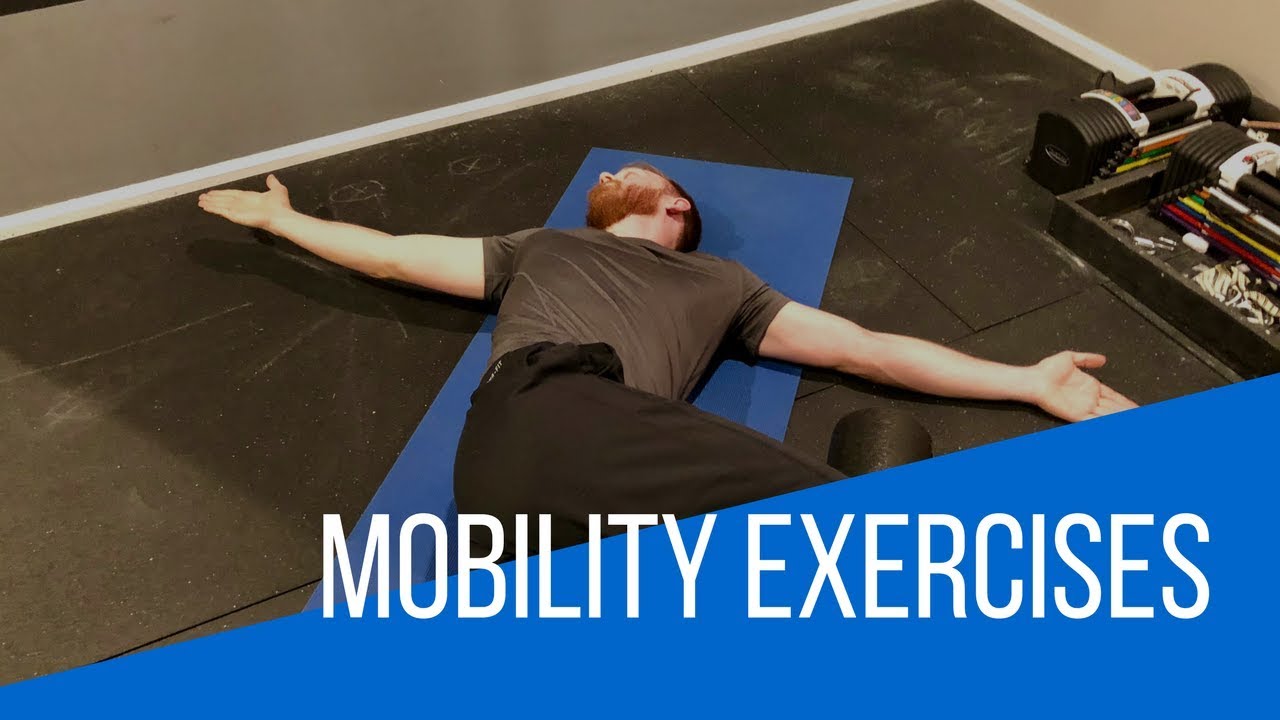 Mobility Exercises - YouTube