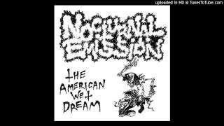 Nocturnal Emission - I Like it When You Die