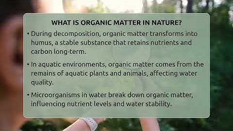 What Is Organic Matter In Nature? - Ecosystem Essentials