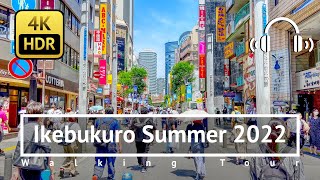 [4K/HDR/Binaural] Ikebukuro Summer 2022 Walking Tour - Tokyo Japan