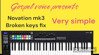 novation mk3 keyboard broken keys fix very easy telugu