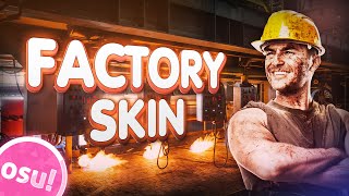 ЗАВОДСКОЙ СКИН ДЛЯ РАБОТЯГ - OSU! SKIN