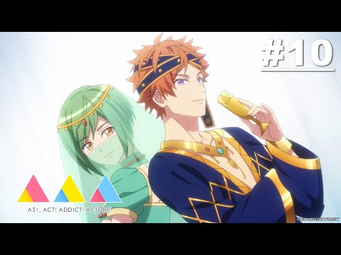 A3! - Episod 10 [ Malay Sub | English Sub | 中文字幕] | MuseMalaysia Anime