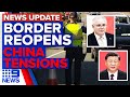 NSW allowed into Queensland, Scott Morrison wants ‘happy co-existence’ with China | 9 News Australia