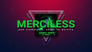 Jack Trammell (MERCILESS) - Adapt to Survive