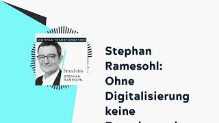 Stephan Ramesohl: Ohne Digitalisierung keine Energiewende | brand eins-Podcast