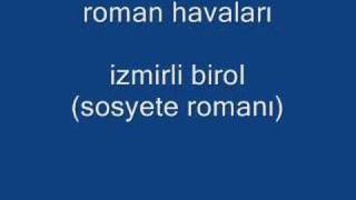 roman havaları-izmirli birol Resimi