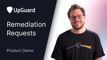 UpGuard Remediation Requests Demo // Chris Schubert, Senior Product Manager