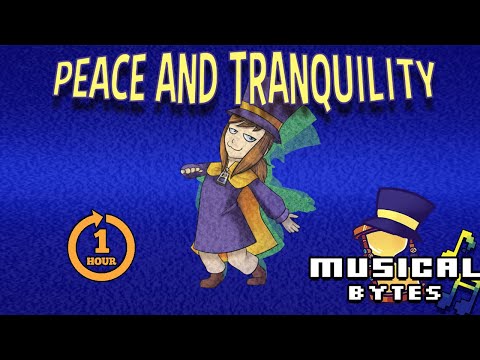 A Hat in Time Musical Bytes - Peace and Tranquility for One Hour - Man on the Internet - ft. Maiden