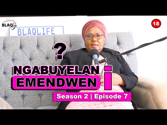 Ngathola sesishadile ukuthi unomfazi | NGABUYELANI EMENDWENI? | SEASON 2 | EPISODE 7 class=