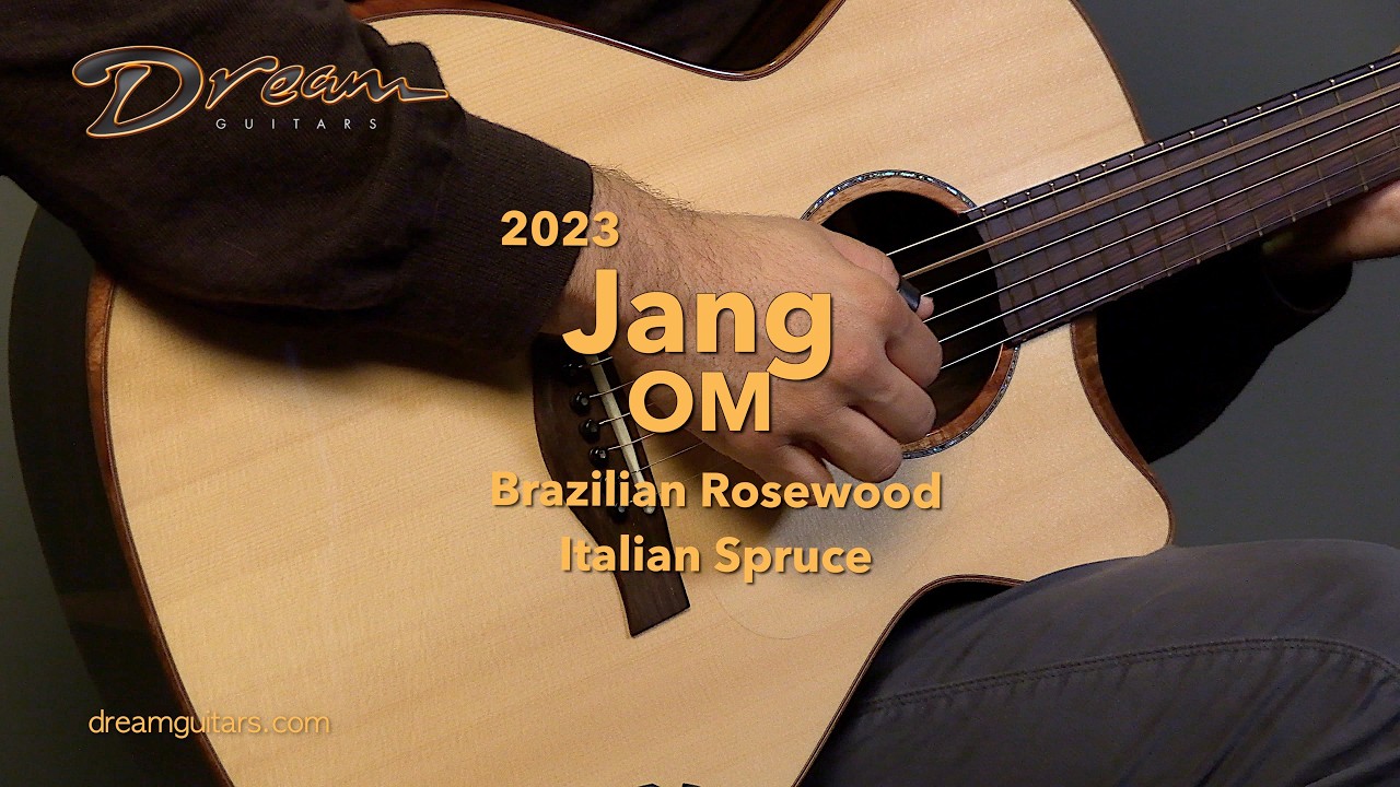 Dream Guitars - 2023 Jang OM, Brazilian Rosewood/Italian Spruce