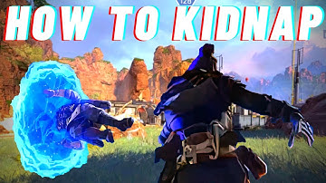 How to KIDNAP someone in Apex Legends! - Advanced Tips & Tricks!