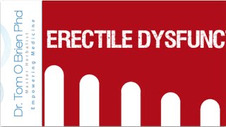 12 things you need to know about Male Erectile Dysfunction