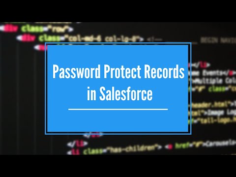 Password Protect Records in Salesforce