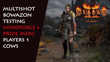 Physical Bowazon Series: Windforce + Might/Pride Merc, P1 Cows - Diablo 2 Resurrected