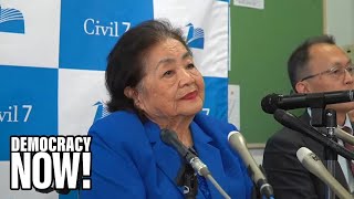 Hiroshima Survivor Slams G7 Leaders for Embracing War \& Rejecting Nuclear Disarmament