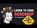 How to actually learn to code 7 roadmaps for 2023