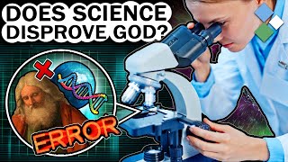 Does Science Disprove God's Existence? | Timeout