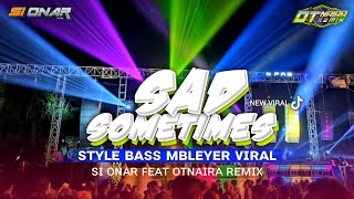 DJ TRAP SAD SOMETIMES - BASS BLEYER AMUNISI BATTLE 2K24 SI ONAR X OTNAIRA